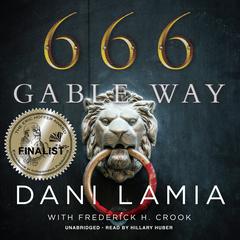 666 Gable Way by Dani Lamia audiobook