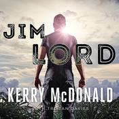 Jim Lord by  Kerry McDonald audiobook
