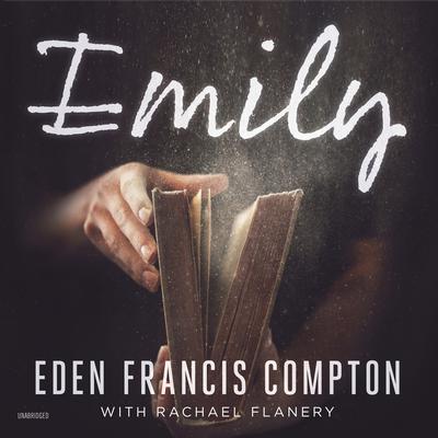 Emily by Eden Francis Compton audiobook