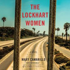 The Lockhart Women by Mary Camarillo audiobook