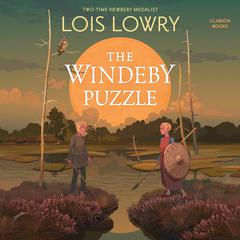 The Windeby Puzzle by Lois Lowry audiobook