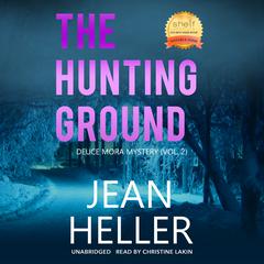 The Hunting Ground by Jean Heller audiobook