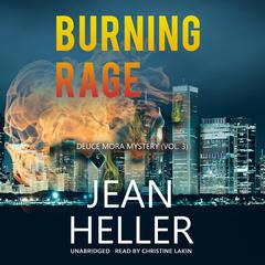 Burning Rage by Jean Heller audiobook