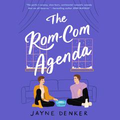 The Rom-Com Agenda by Jayne Denker audiobook