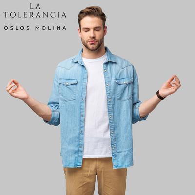 La tolerancia by Oslos Molina audiobook