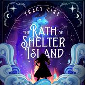 The Rath of Shelter Island by  Tracy Eire audiobook