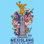 Mexislang by  Raúl Jiménez audiobook