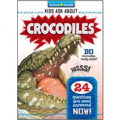Active Minds Kids Ask About Crocodiles by  Irene Trimble audiobook