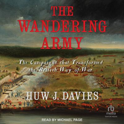 The Wandering Army by Huw J. Davies audiobook