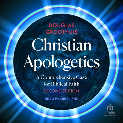 Christian Apologetics by Douglas Groothuis audiobook