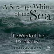A Strange Whim of the Sea by  Tim Loughman audiobook