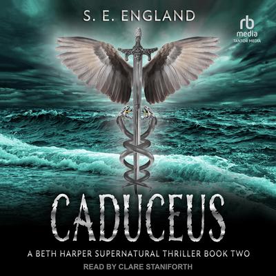 Caduceus by S. E. England audiobook