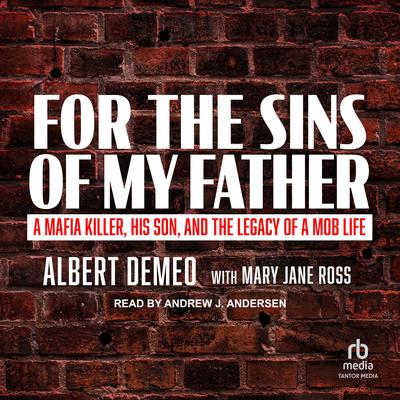 For the Sins of My Father by Albert DeMeo audiobook