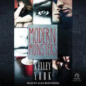 Modern Monsters by  Kelley York audiobook
