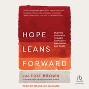 Hope Leans Forward by  Valerie Brown audiobook