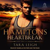 Hamptons Heartbreak by  Tara Leigh audiobook