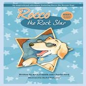 Rocco the Rock Star by  Rachel Smith audiobook