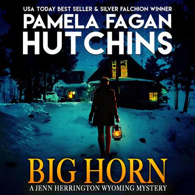 BIG HORN by Pamela Fagan Hutchins audiobook