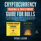 Cryptocurrency Trading & Investment Guide for Bulls by  Vitali Lazar audiobook