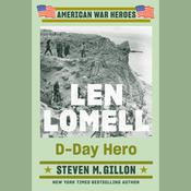 Len Lomell by  Steven M. Gillon audiobook
