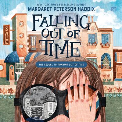 Falling Out of Time by Margaret Peterson Haddix audiobook