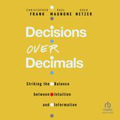Decisions Over Decimals by  Christopher Frank audiobook