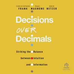 Decisions Over Decimals by Christopher Frank audiobook