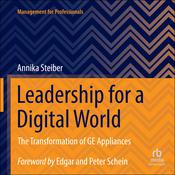 Leadership for a Digital World by  Annika Steiber audiobook