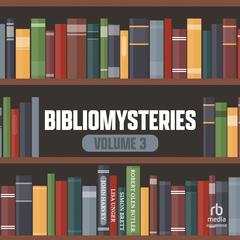 Bibliomysteries Volume 3 by Simon Brett audiobook