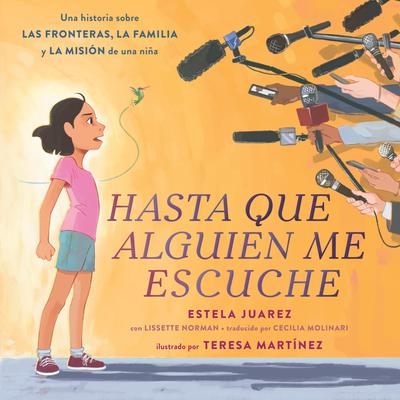 Hasta que alguien me escuche / Until Someone Listens (Spanish ed.) by Estela Juarez audiobook