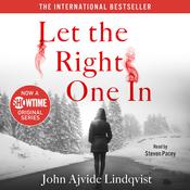 Let the Right One In by  John Ajvide Lindqvist audiobook