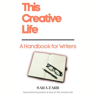 This Creative Life by Sara Zarr audiobook