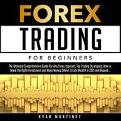 Forex Trading for Beginners by  Ryan Martinez audiobook
