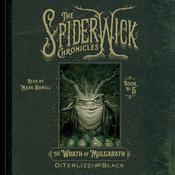The Wrath of Mulgarath by  Tony DiTerlizzi audiobook