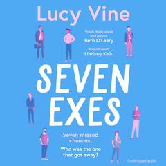 Seven Exes by Lucy Vine audiobook