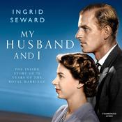 My Husband and I by  Ingrid Seward audiobook