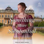Something More Substantial by  Jann Rowland audiobook