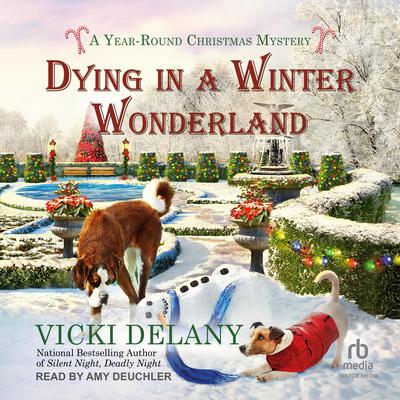 Dying in a Winter Wonderland by Vicki Delany audiobook