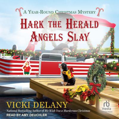 Hark the Herald Angels Slay by Vicki Delany audiobook