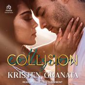 Collision by  Kristen Granata audiobook