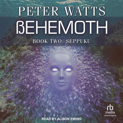 Behemoth by Peter Watts audiobook