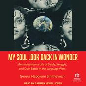 My Soul Look Back in Wonder by  Geneva Napoleon Smitherman audiobook