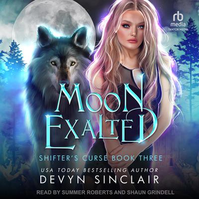 Moon Exalted by Devyn Sinclair audiobook