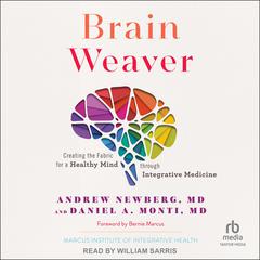Brain Weaver by Daniel A. Monti audiobook