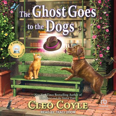 The Ghost Goes to the Dogs by Cleo Coyle audiobook