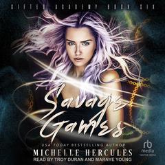 Savage Games by Michelle Hercules audiobook