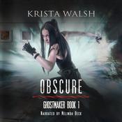 Obscure by  Krista Walsh audiobook