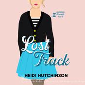 Lost Track by  Heidi Hutchinson audiobook