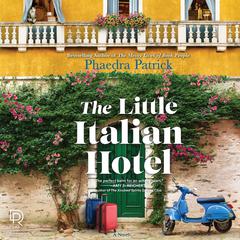The Little Italian Hotel by Phaedra Patrick audiobook