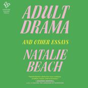 Adult Drama by  Natalie Beach audiobook